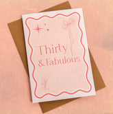 Thirty & Fabulous 30th Birthday Card - Benny and Mollie